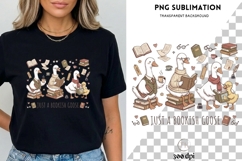 Just a Bookish Goose PNG Sublimation | Cute Reading Goose Product Image 3