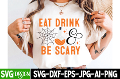 Eat Drink &amp; Be Scary SVG Cut File,Eat Drink &amp; Be Scary PNG Product Image 2