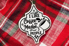 I like coffee and maybe 3 people SVG, Christmas SVG Product Image 3