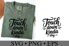 Touch down kinda day Svg | Game Day Svg | Shirt Svg Product Image 4