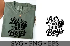 Let's Do this Boys Svg | Game Day Svg | Shirt Svg Product Image 3