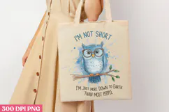 I'm Not Short I'm Just PNG, Funny Animal Jokes sublimation P Product Image 1