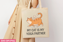 My Cat Is My Yoga Partner PNG, Funny Cat Sublimation Product Image 1