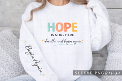 Hope Is Still Here Breathe and Begin Again Motivational Product Image 4