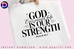 God Our Strength Psalm 46:1 Christian Faith Quote PNG Product Image 3