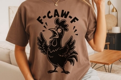 Funny F-Caw-F Svg, Funny Rooster Meme Svg, Crazy Hen Svg. Product Image 3
