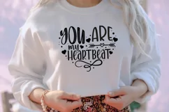 You are my heartbeat SVG, Valentine's Day SVG Product Image 3