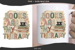 Books are my therapy png design for T-shirts Product Image 3