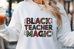 BLACK TEACHER MAGIC PNG, Black History Month sublimation Product Image 3