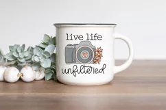 Live Life Unfiltered SVG, Mental Health SVG, Positive SVG Product Image 3