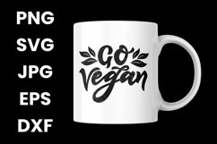 Funny Go Vegan, Vegan Vegetables Lovers SVG Product Image 3