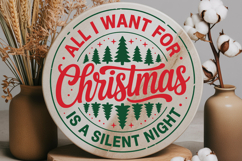 All I Want For Christmas Is A Silent Night Product Image 3