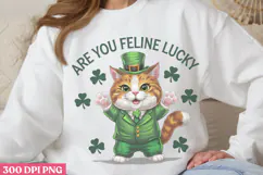 Are You Feline Lucky PNG, St Patricks Day Cat Sublimation Product Image 3