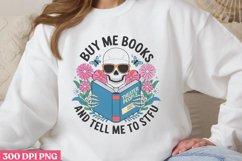 Buy me books and tell me to stfu PNG, Reading Books Sublimat Product Image 3