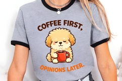 Coffee First Opinions Later Funny Dog Coffee Lover Shirt Product Image 3