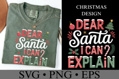 Dear Santa I Can Explain Svg | Christmas svg | Shirt Svg Product Image 1