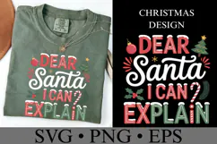 Dear Santa I Can Explain Svg | Christmas svg | Shirt Svg Product Image 1