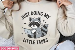 Just doing my little tasks PNG, Funny Animal Sublimation PNG Product Image 1