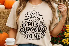 Talk Spooky To Me Svg, Funny Halloween Svg, Funny Ghost Svg Product Image 4