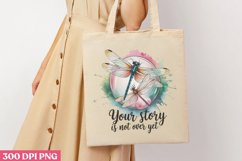 Your story is not over yet PNG, Retro Dragonfly Sublimation Product Image 1