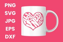 Pink All You Need Is Love Inspirational Heart SVG Product Image 3