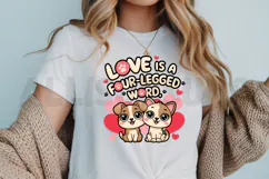 Love is a Four-Legged Word PNG, Funny love design PNG Product Image 3
