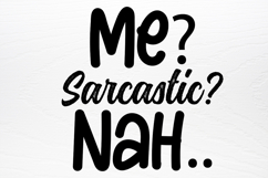 Funny Quotes Designs SVG Product Image 3