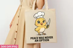 Peace was never an PNG, Funny Duck Sublimation PNG Product Image 3