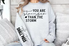 You are stronger than the storm Sassy SVG PNG Product Image 3