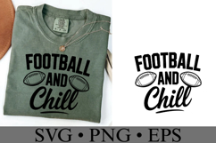 Football and Chill Svg | Sport Svg | Shirt Svg Product Image 3