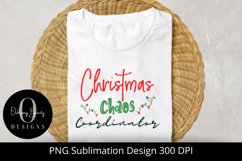 Christmas Chaos Coordinator|Sublimation File|PNG|Holidays Product Image 1