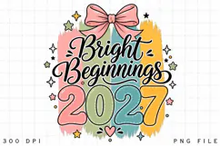 Bright Beginnings 2027 New Year Pastel PNG Sublimation Product Image 2