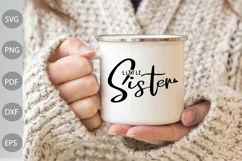Little Sister SVG Cut Files/ Sister Quote SVG Design Product Image 2