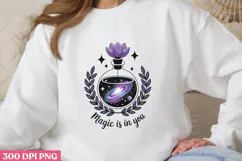 Magic is in youe PNG, Magical Sublimation PNG Product Image 1