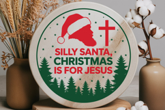Silly Santa Christmas Is For Jesus Product Image 4