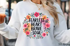 FEARLESS HEART BRAVE PNG, Inspired Florals Sublimation PNG Product Image 3