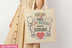 This superhero wears scrubs PNG, Nurse Sublimation PNG Product Image 3