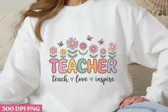 Teacher teach love inspire PNG, Teacher Back T Product Image 3