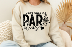 Just Call Me Para Claus SVG Product Image 1
