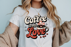 Coffee is my Lover Sublimation PNG, Coffee Themed PNG Product Image 3