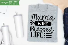 Mama Wife Blessed Life SVG Cut File | Mother's Day SVG Product Image 3