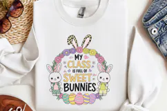 My class is full of sweet bunnies PNG, Easter Design Sublima Product Image 3