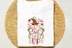 Let's Get Elfed Up Svg, Funny Christmas Svg, Christmas Elf. Product Image 2