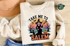 Take me to Salem Sublimation PNG Design Product Image 3