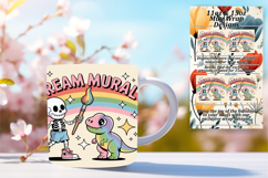 GREAT GIFT: 11oz Mug Wrap PNG , Funny Skeleton Product Image 1