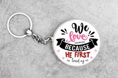 We love because he first loved us SVG Product Image 3
