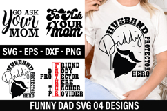 Funny Dad SVG Design - Friend daddy protector here teacher Product Image 1