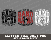 Just Here for the HalfTime Show PNG SVG | Band Nana SVG Product Image 4