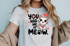 You Had Me at Meow Sublimation PNG Product Image 3