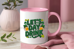 Funny Let&#039;s Day Drink PNG, St. Patrick&#039;s Day Sublimation PNG Product Image 3